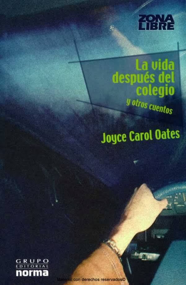 La vida después del colegio y otros cuentos